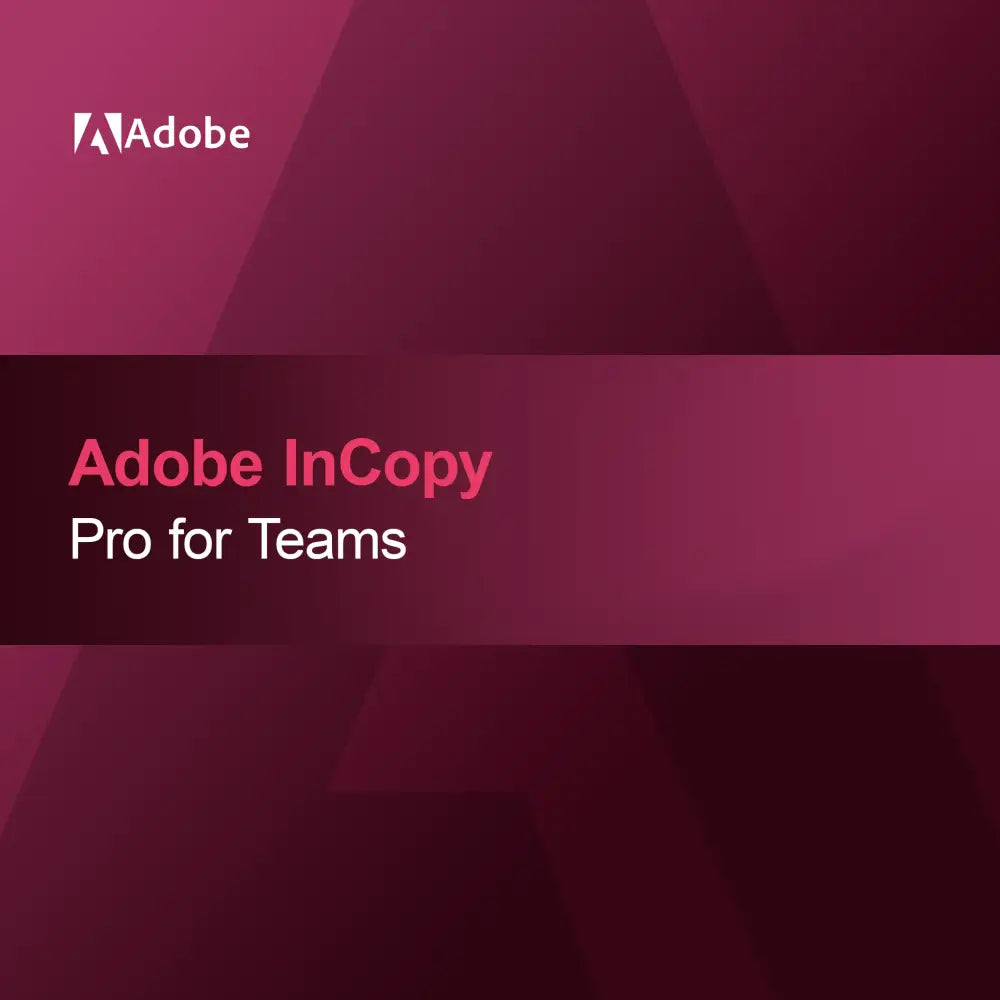 Adobe InCopy - Pro til Teams